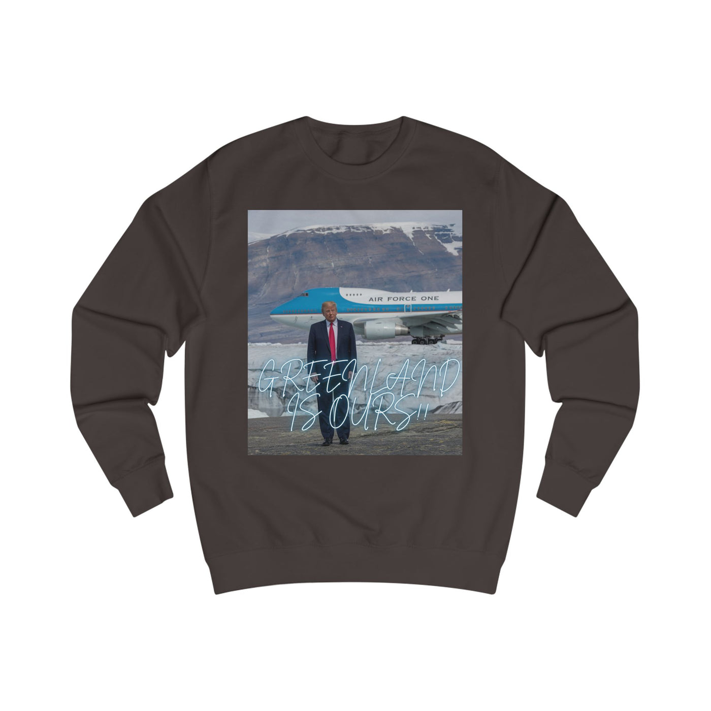 Donald Trump Greenland is Ours Sweatshirt